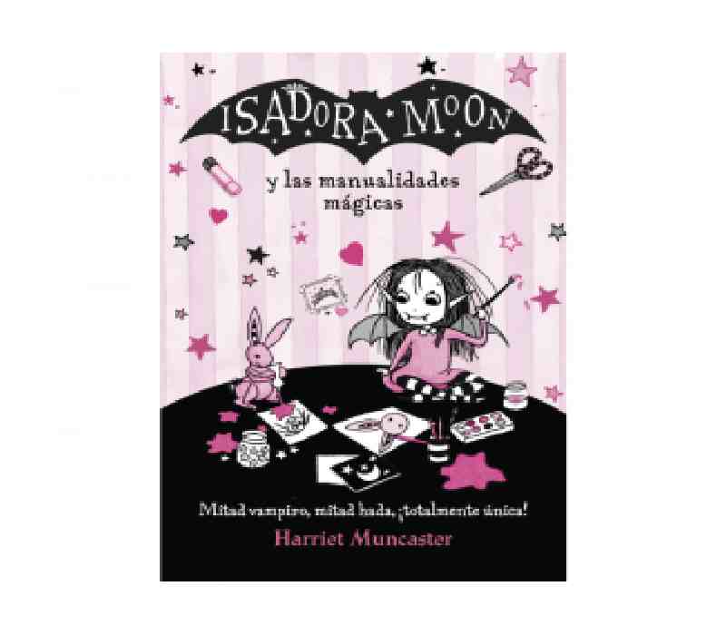 sadora Moon y las manualidades mágicas 8- Libro de manualidades