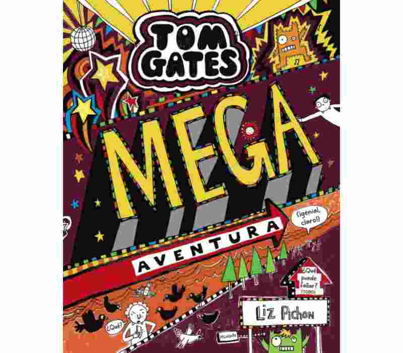 Tom Gates 13 - Mega aventura (¡genial, claro!)