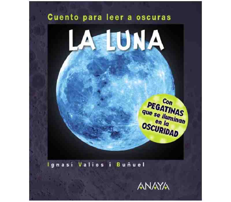 La Luna - Cuentos para leer a oscuras